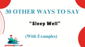 Other Ways to Say “Sleep Well”