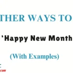 Other Ways to Say ‘Happy New Month’