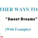 Other Ways to Say “Sweet Dreams”