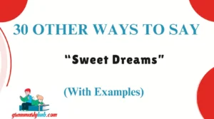 Other Ways to Say “Sweet Dreams”